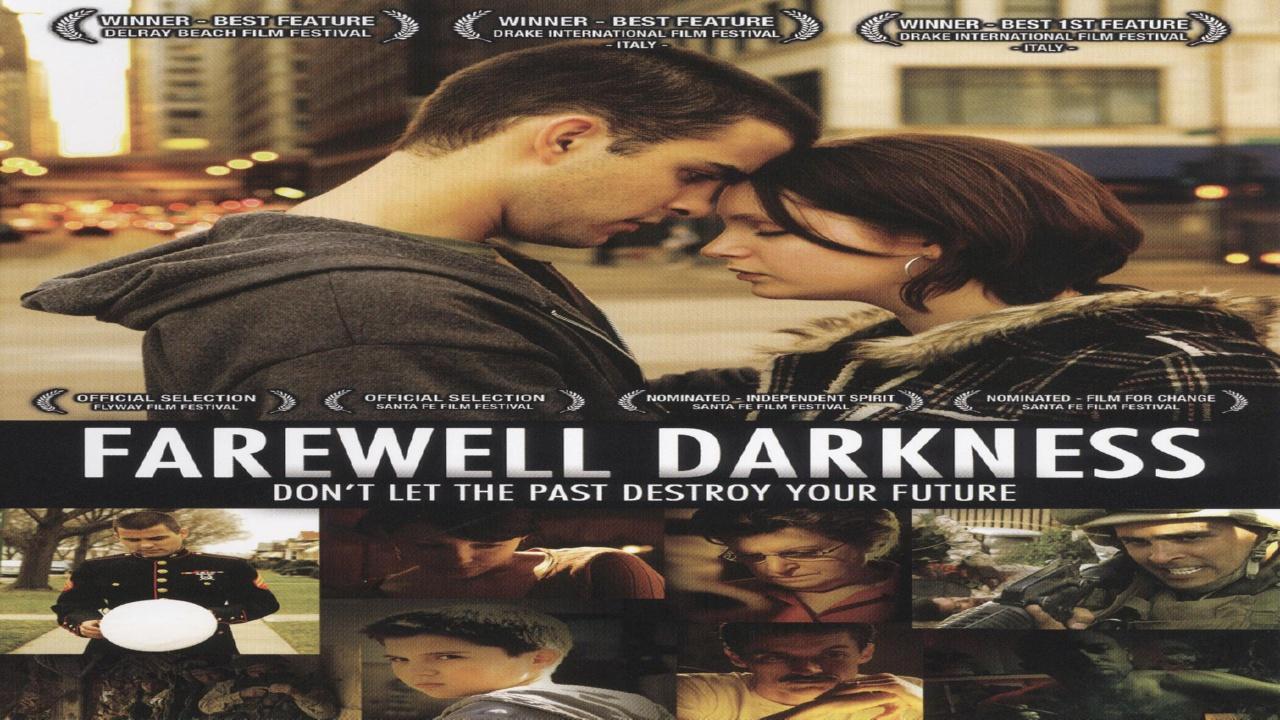 Farewell Darkness (2009)