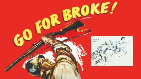 Go For Broke (1951)