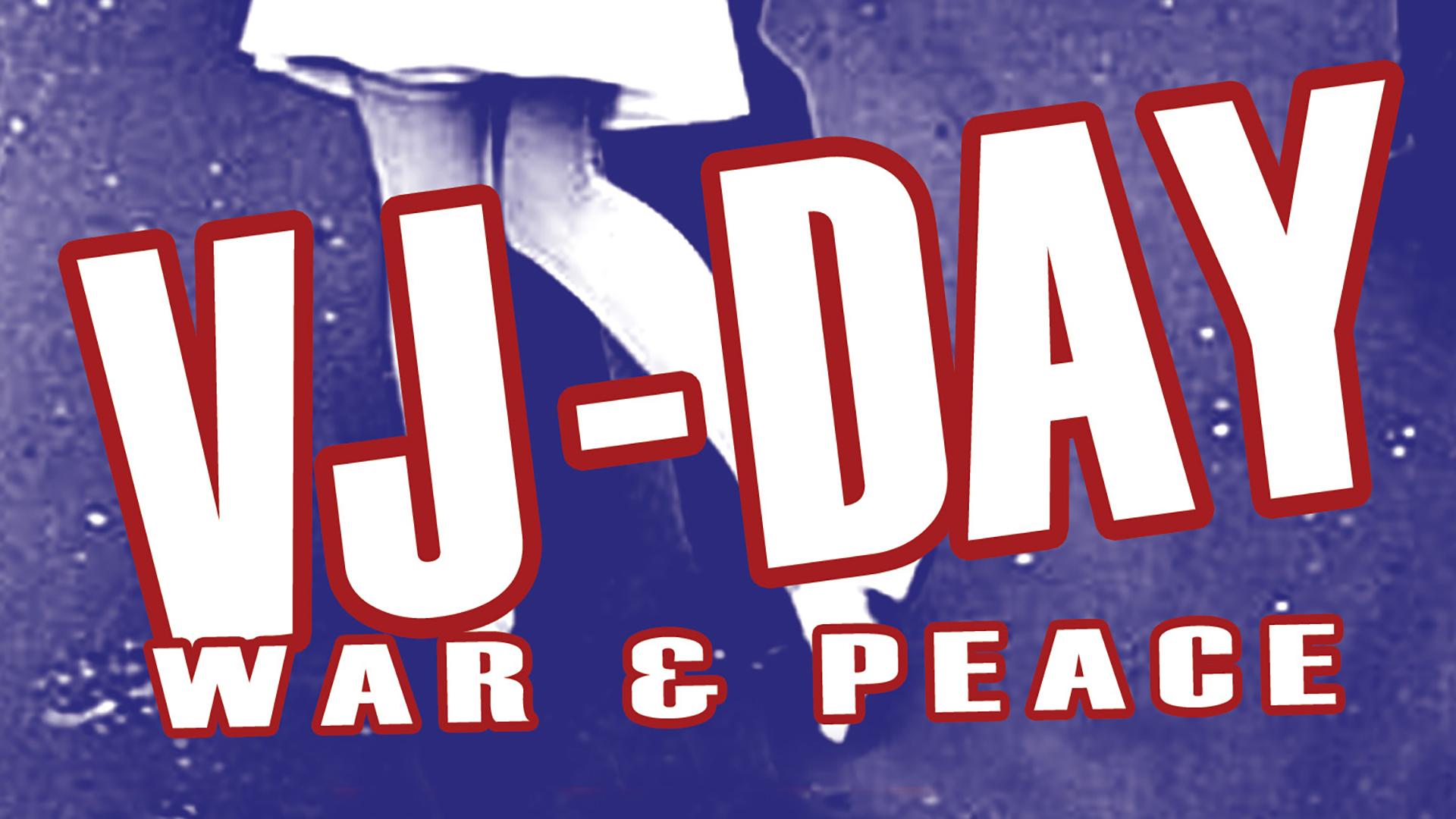 VJ Day: War & Peace (2005)