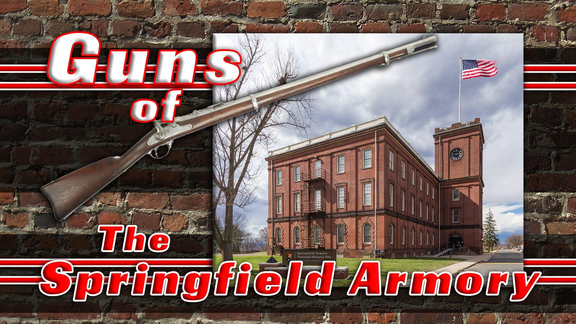 Guns of the Springfield Armory (2018)