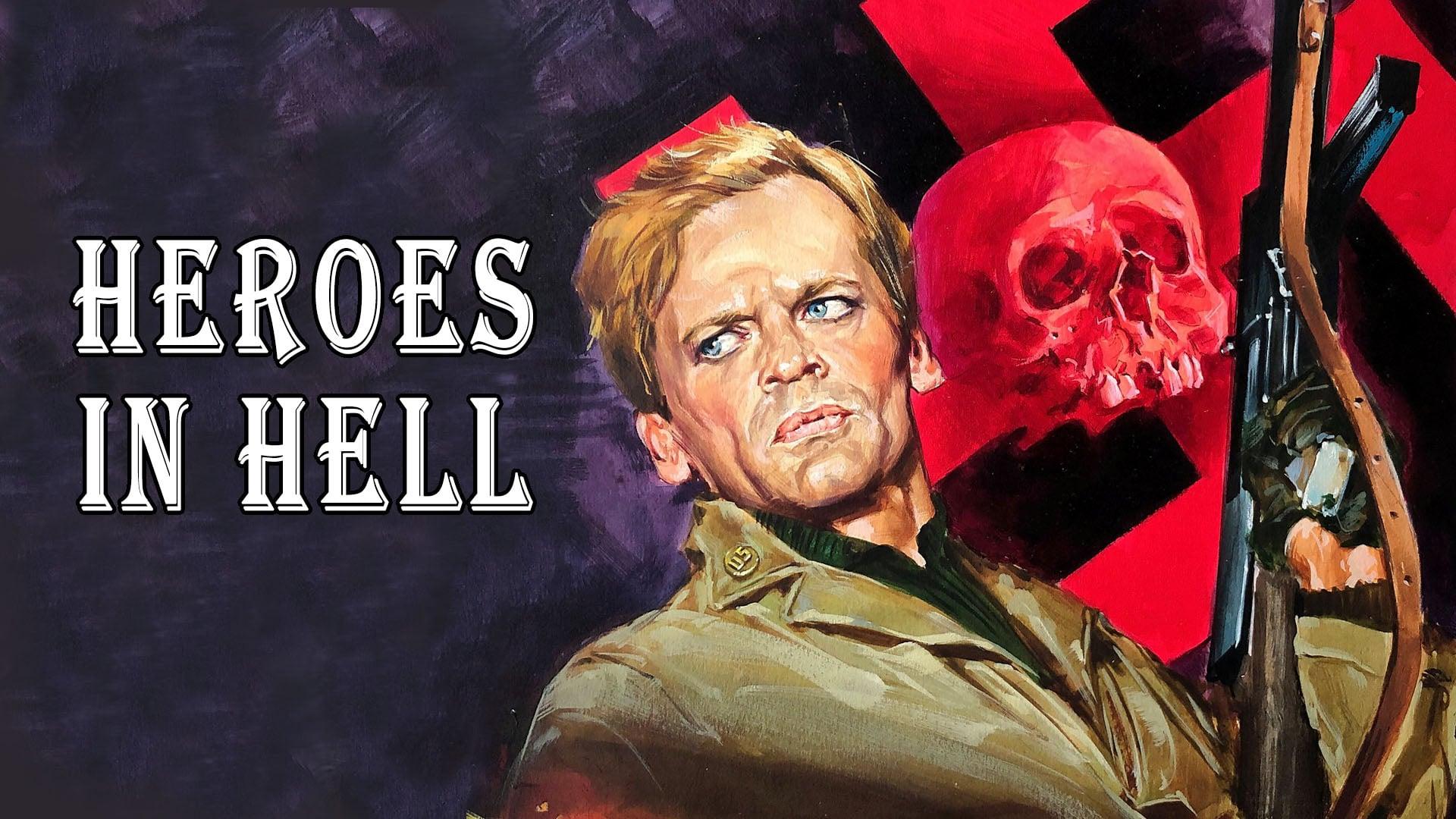 Heroes in Hell (1974)