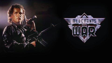 Merchants of War (1989)