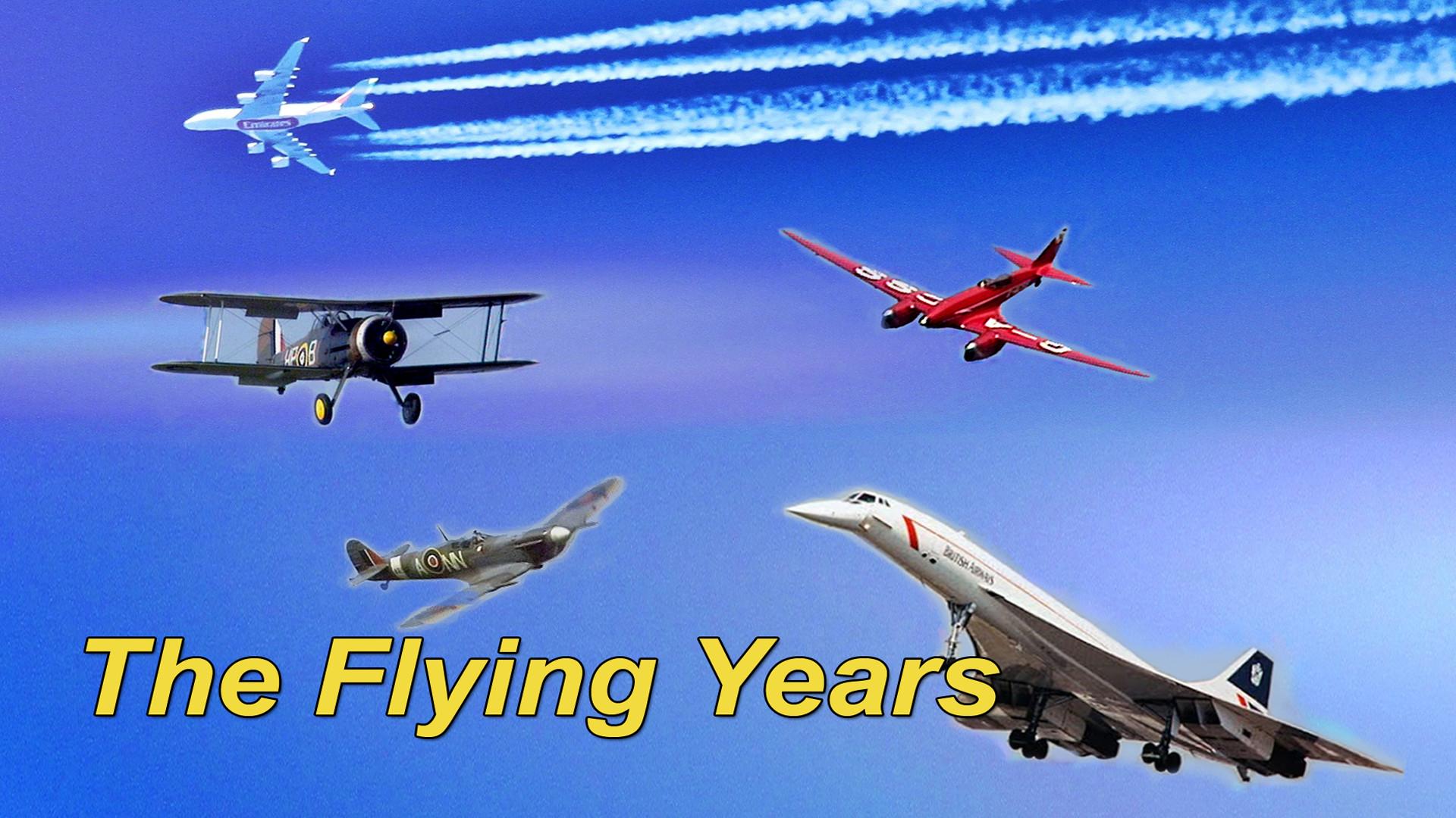 The Flying Years (1991)