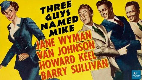 Three Guys Named Mike (1951)