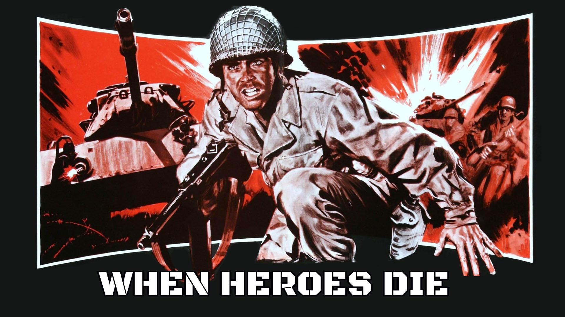 When Heroes Die (1970)